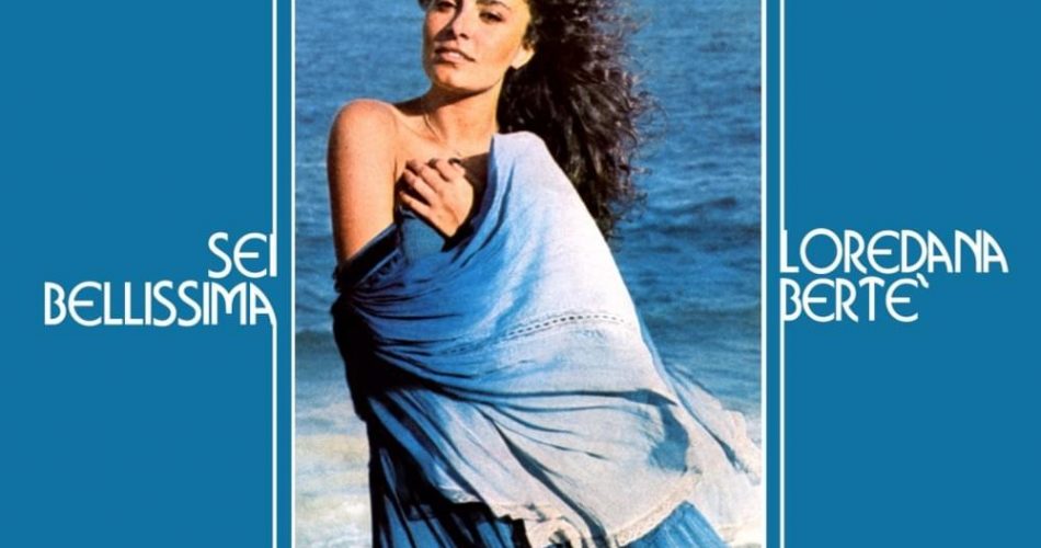 Loredana Bertè Sei bellissima